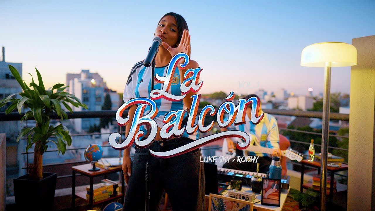 Luke Sky, Rochy - La Balcón Vol. 1 (Disparo al Corazón)