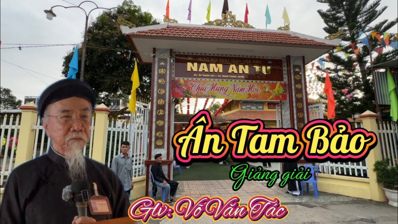 THUYẾT GIẢNG GIÁO LÝ PGHH đề tài: ÂN TAM BẢO. Glv: Võ Văn Tác @Ngocphuockg. #pghh #thuyetgiang 