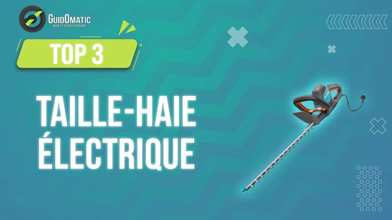 ⭐️ MEILLEUR TAILLE-HAIE ÉLECTRIQUE (2023) - Comparatif & Guide d'achat