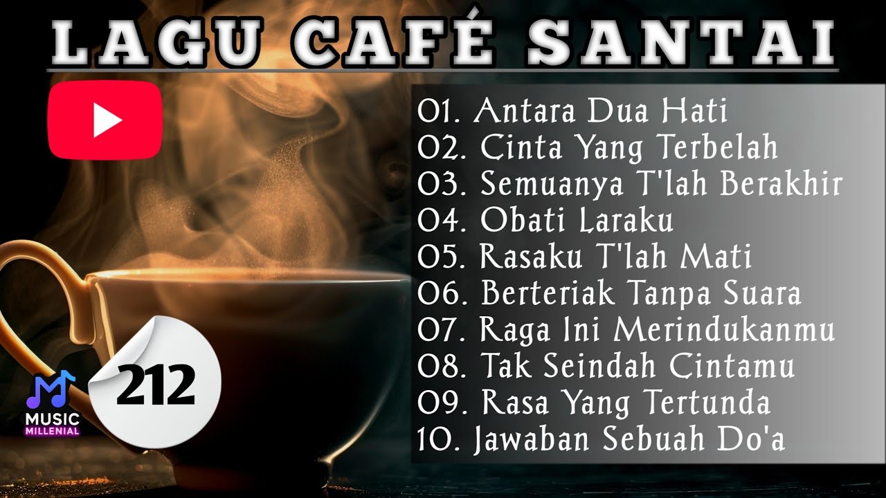 Lagu Cafe Santai☕️‼️Enak didengar‼️Temani Nongkrong | Kerja | Belajar | Perjalanan [Jan 22, 2026]