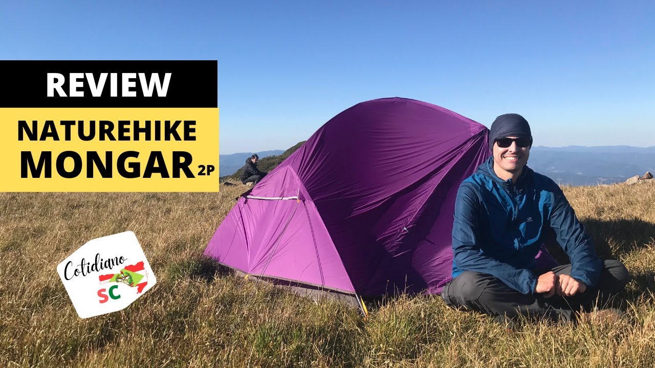 Review Naturehike Mongar 2P -  Vale a pena?
