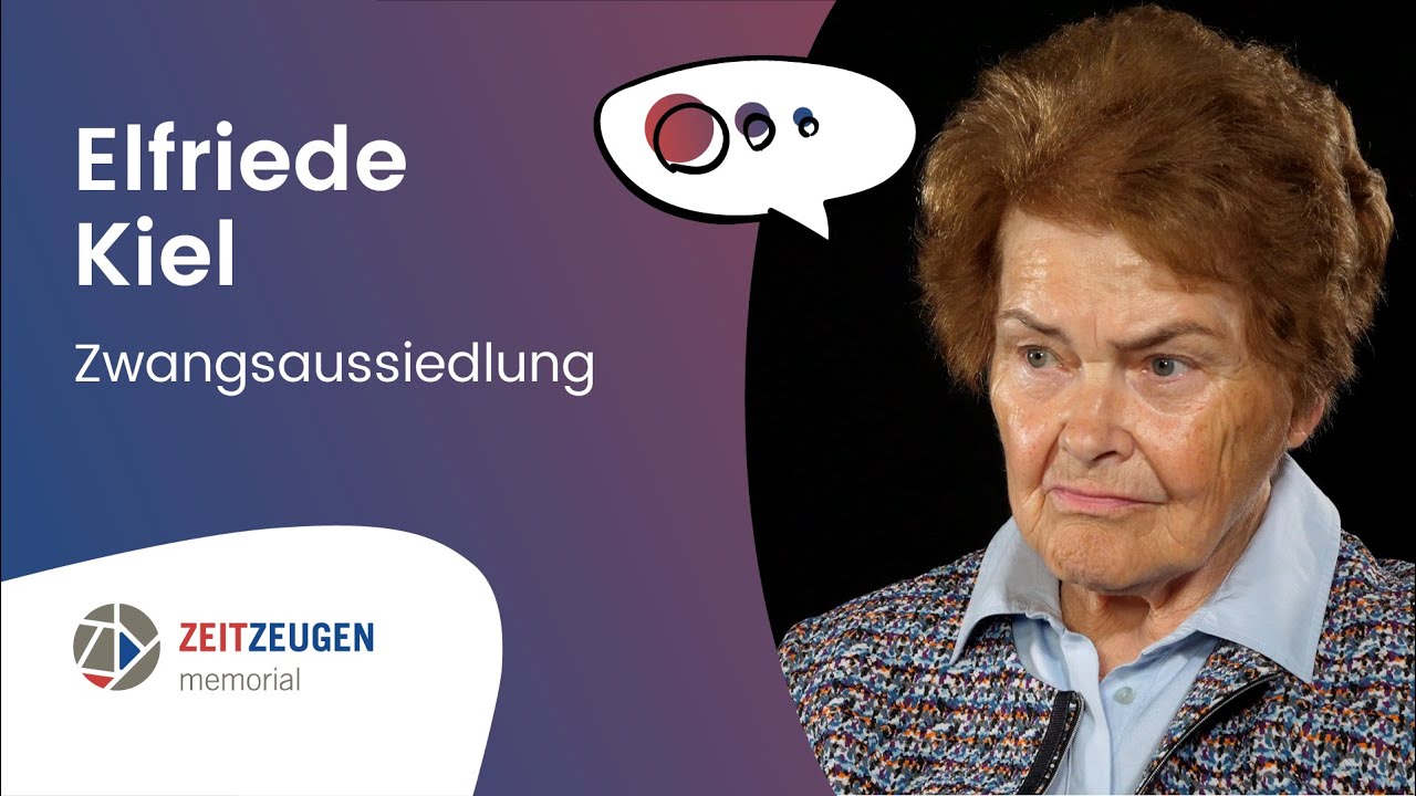 Elfriede Kiel: Zwangsaussiedlung