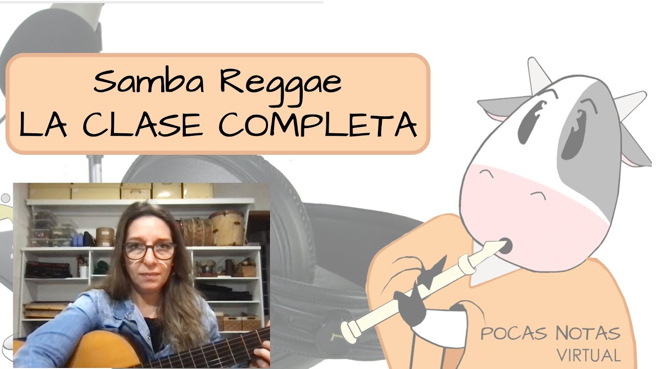 Samba Reggae:  Clase Completa