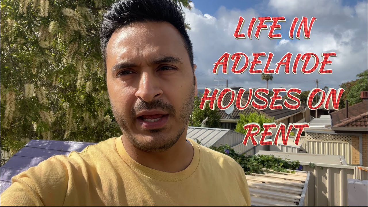 PART 1 LIFE IN ADELAIDE: HOUSE ON RENT  II REAL EXPERIENCE BY NIKHIL
