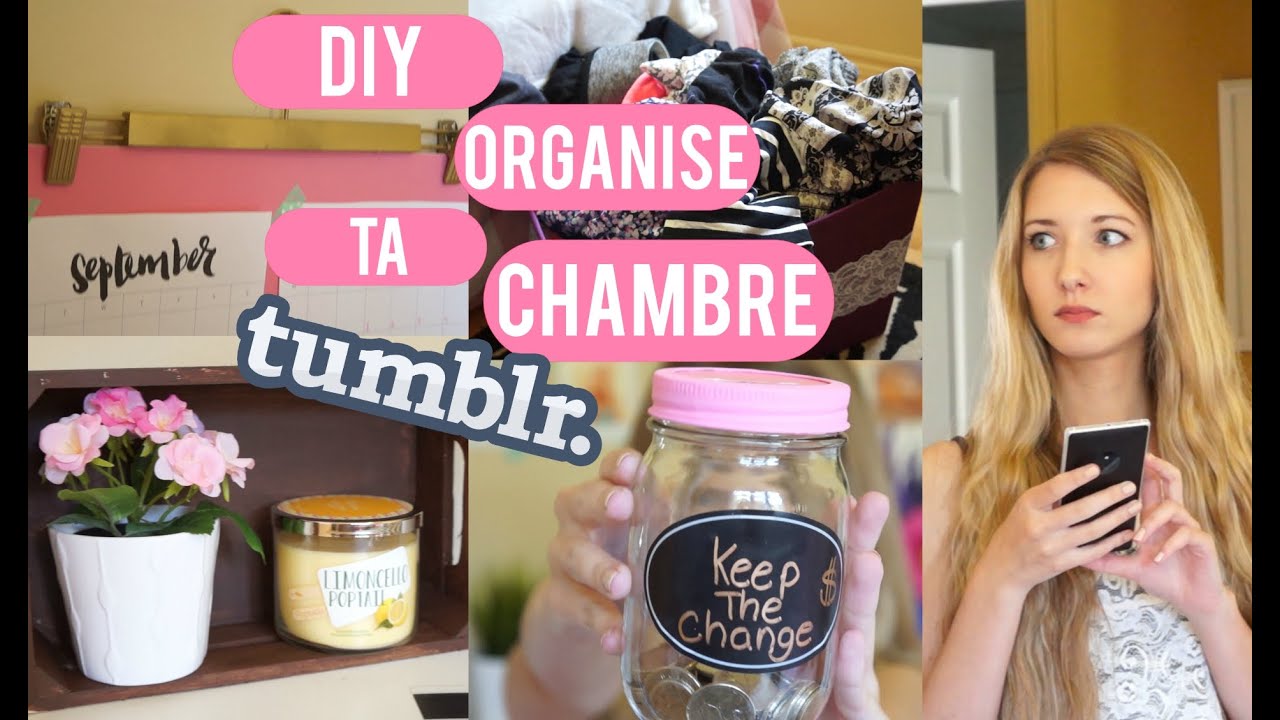 DIY | Organise ta chambre inspiration TUMBLR !