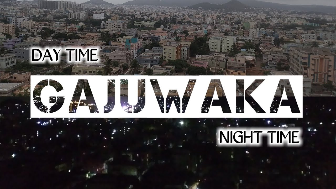 GAJUWAKA Day & Night Hill View || @yedhinachebutha5065