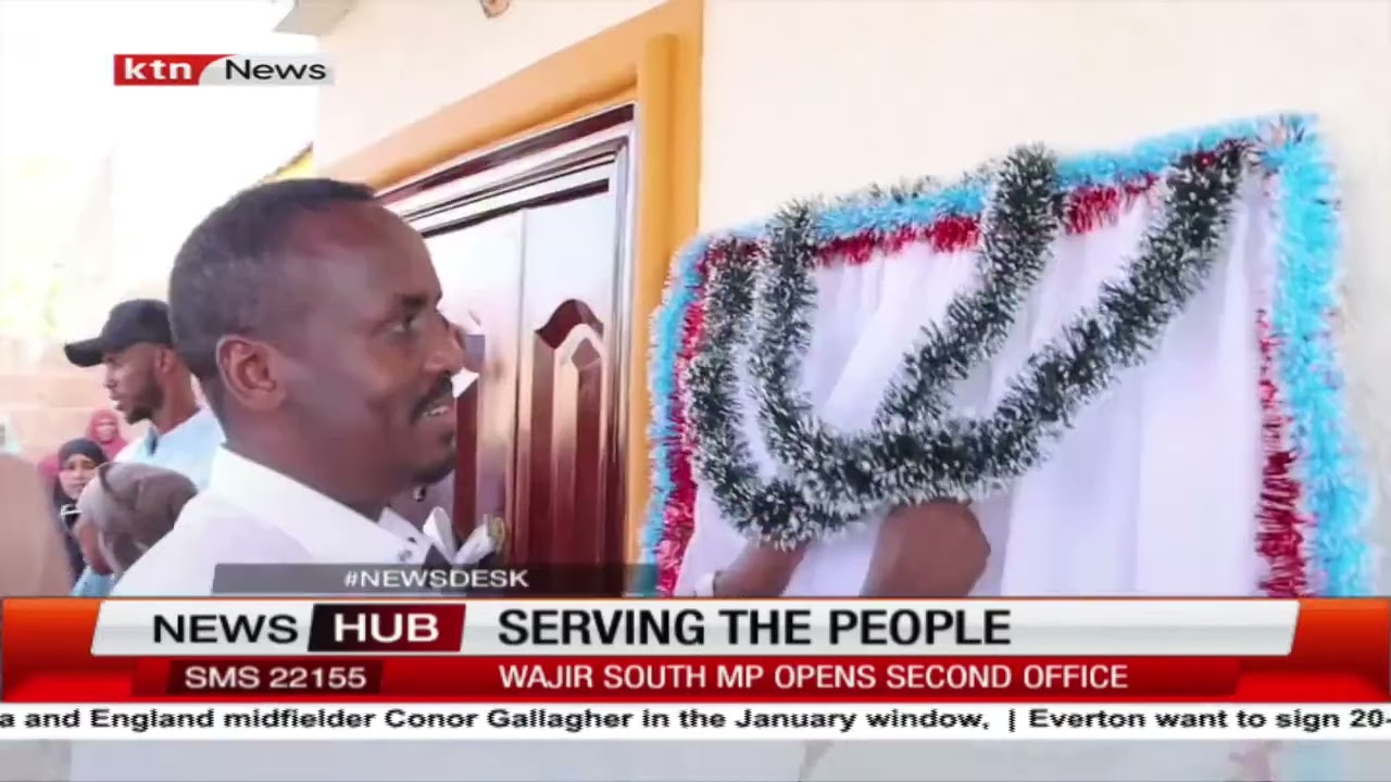 Serving the people: Wajir South MP opens second office