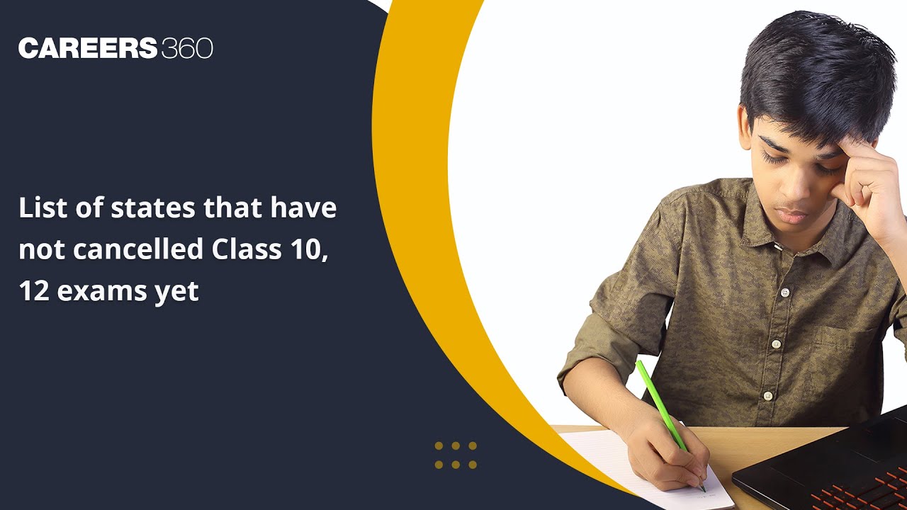List of Board Exam 2021 cancelled or postponed in which states? | 10th & 12th Board Exam 2021 news