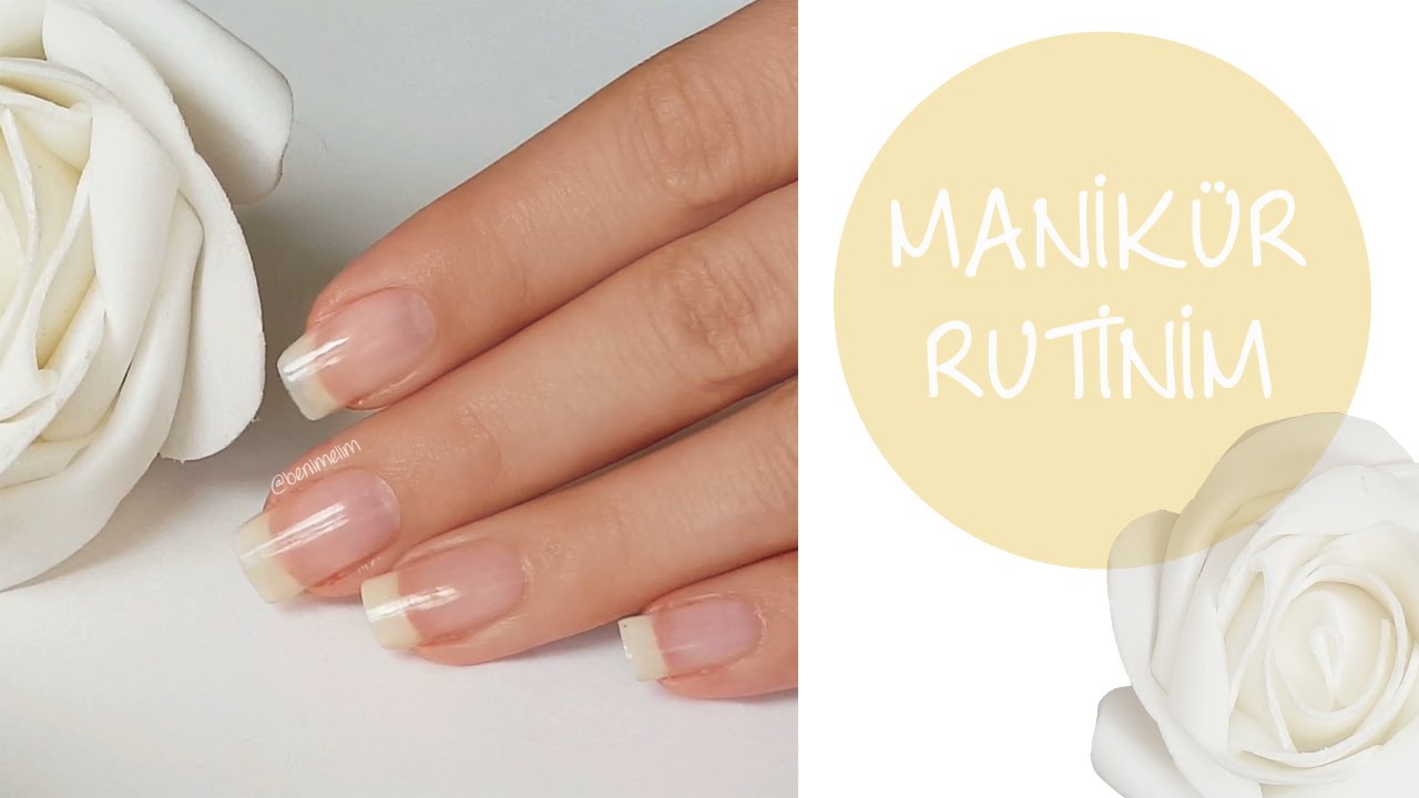 MANİKÜR RUTİNİM I Benimelim