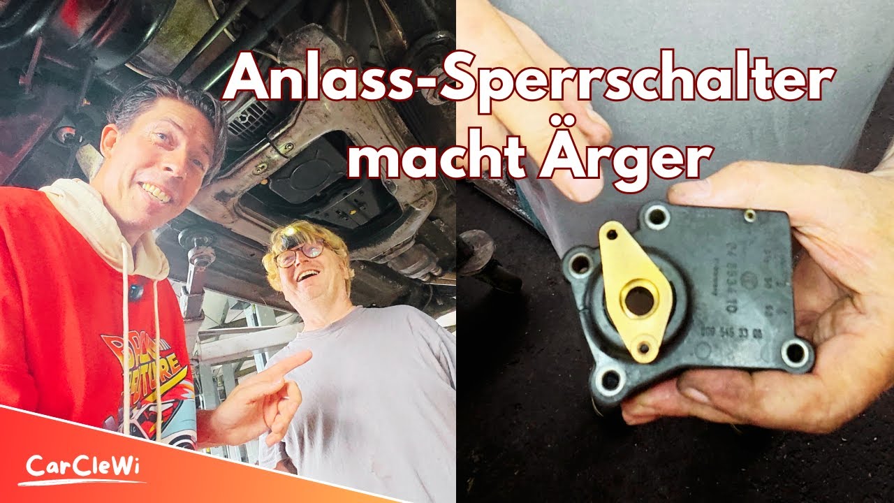 Mercedes SL R107: Defekter Anlass-Sperrschalter - Original Ersatzteil taugt nichts!