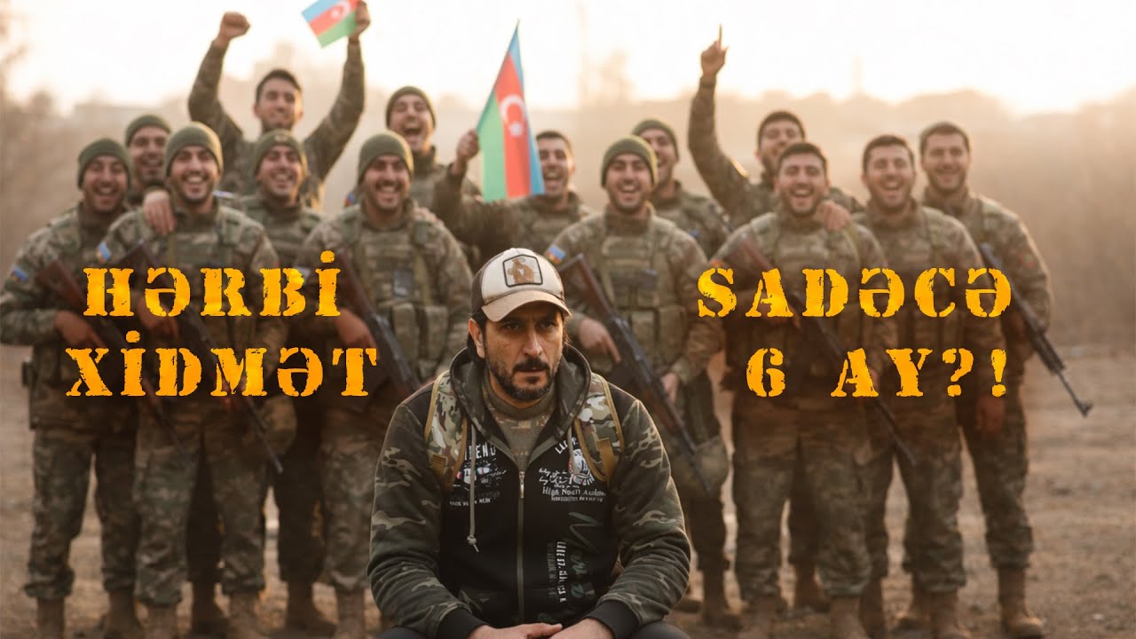 Hərbi Xidmət 6 AYA ENDİRİLİR????