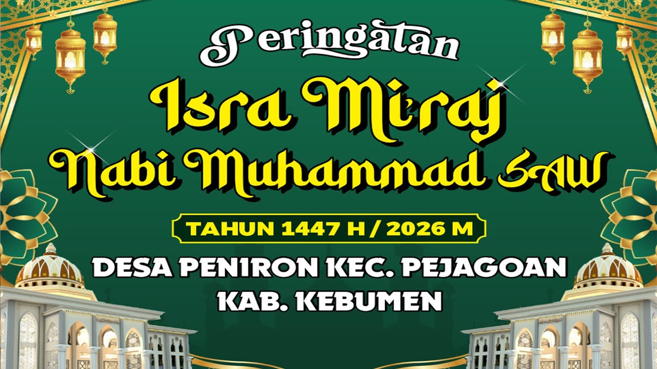 LIVE || PERINGATAN ISRA MIRAJ NABI MUHAMMAD SAW DESA PENIRON TAHUN 2026