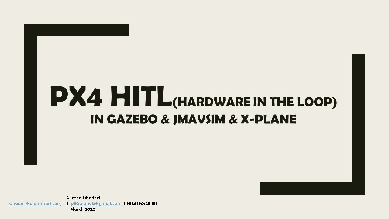PX4 HITL(Hardware in the loop) Gazebo & jMavSim & X-Plane 11