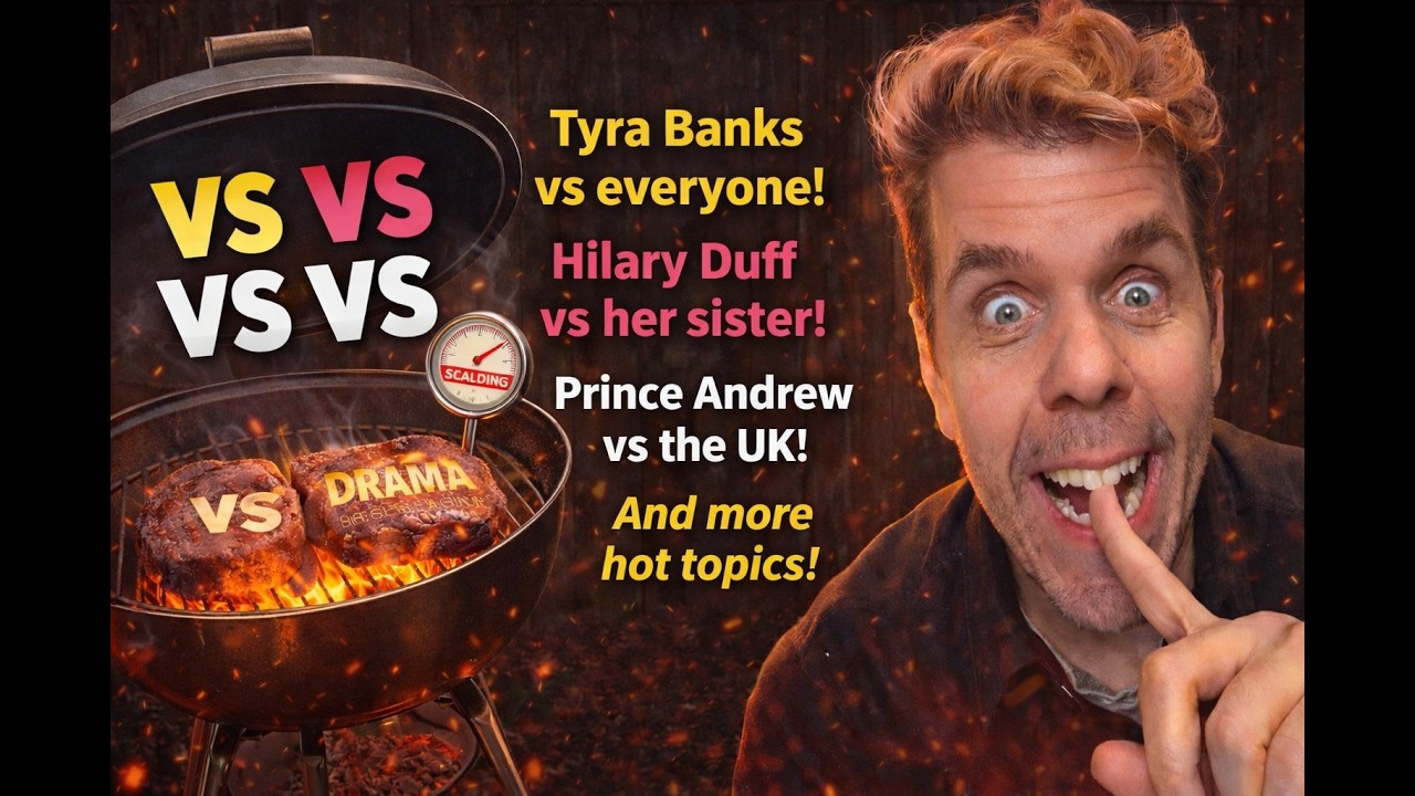 Tyra Banks In Her Villain Era! Former Prince Andrew Is Royally Screwed! Hilary Duff Opens Up! And: