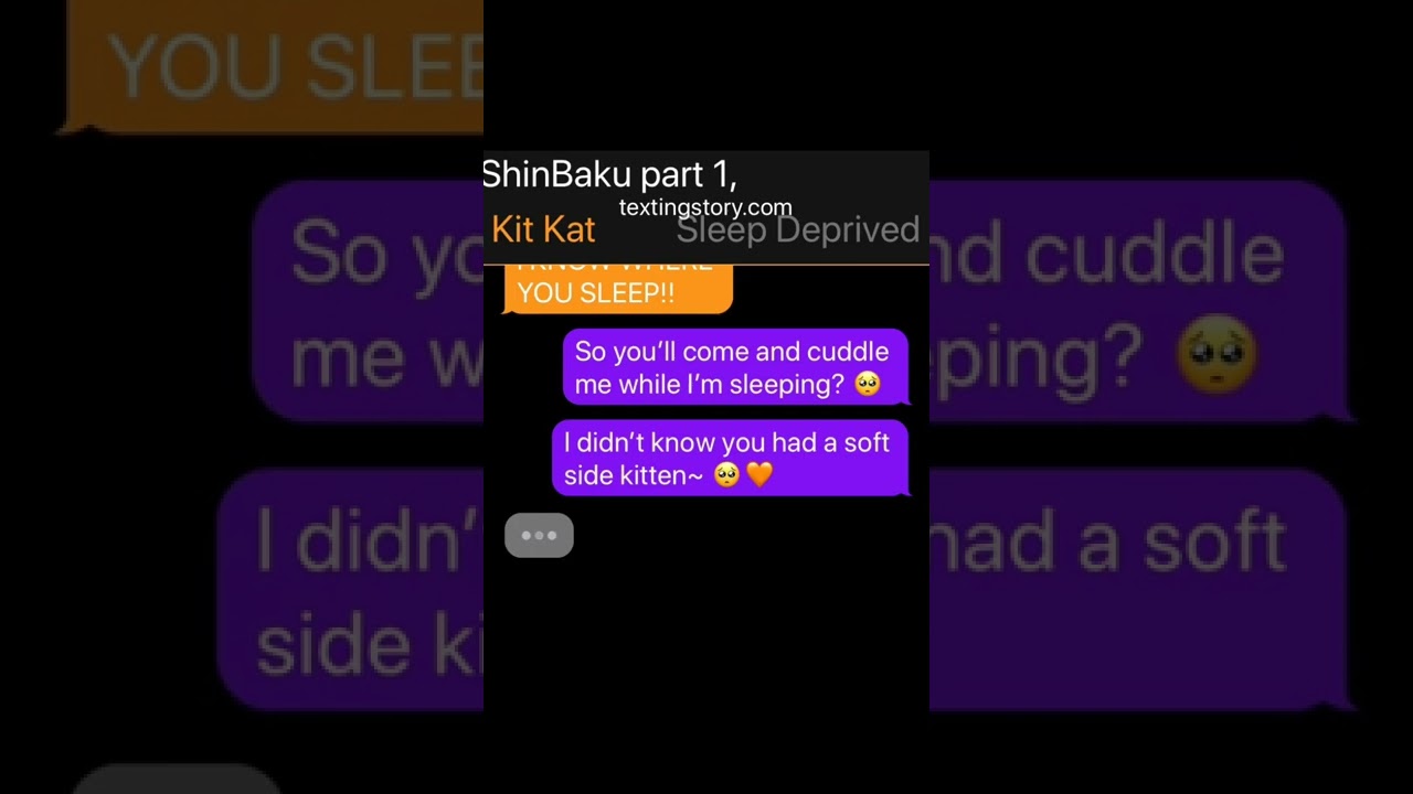 Shinbaku Texting story part one