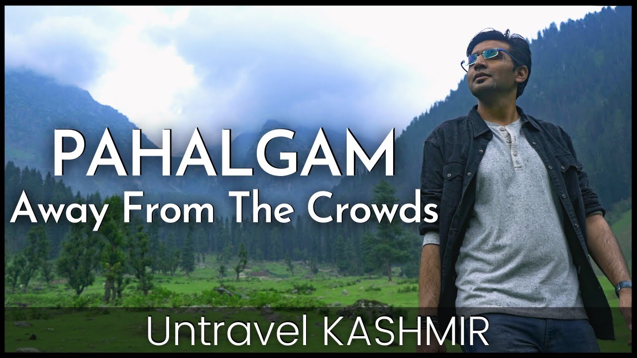 PAHALGAM Untraveled | What I have learnt from the SHEPHERDS OF KASHMIR