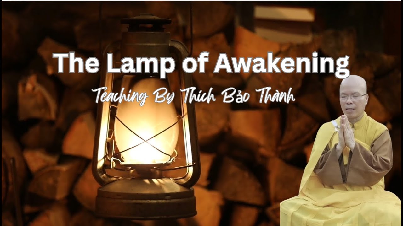 The Lamp of Awakening by Thich Bao Thanh