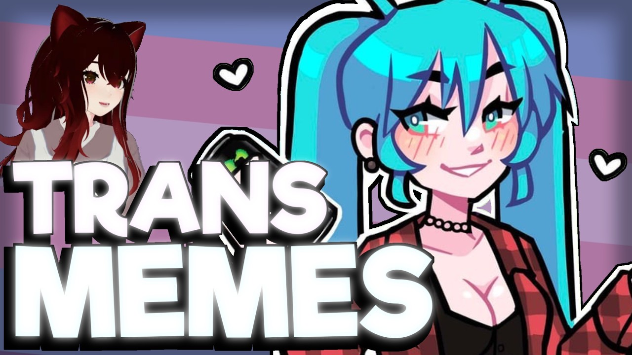 🏳️‍⚧️We found the GREATEST TRANS MEMES!🏳️‍⚧️ @AvaThroughFire & @RedEclips 🏳️‍⚧️ r/traa r/egg_irl