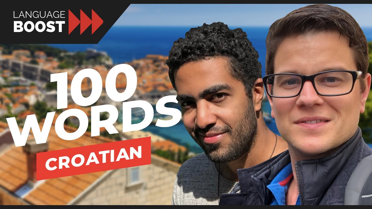 100 Words All Croatian Learners Must Know - Learn the most important words in Croatian