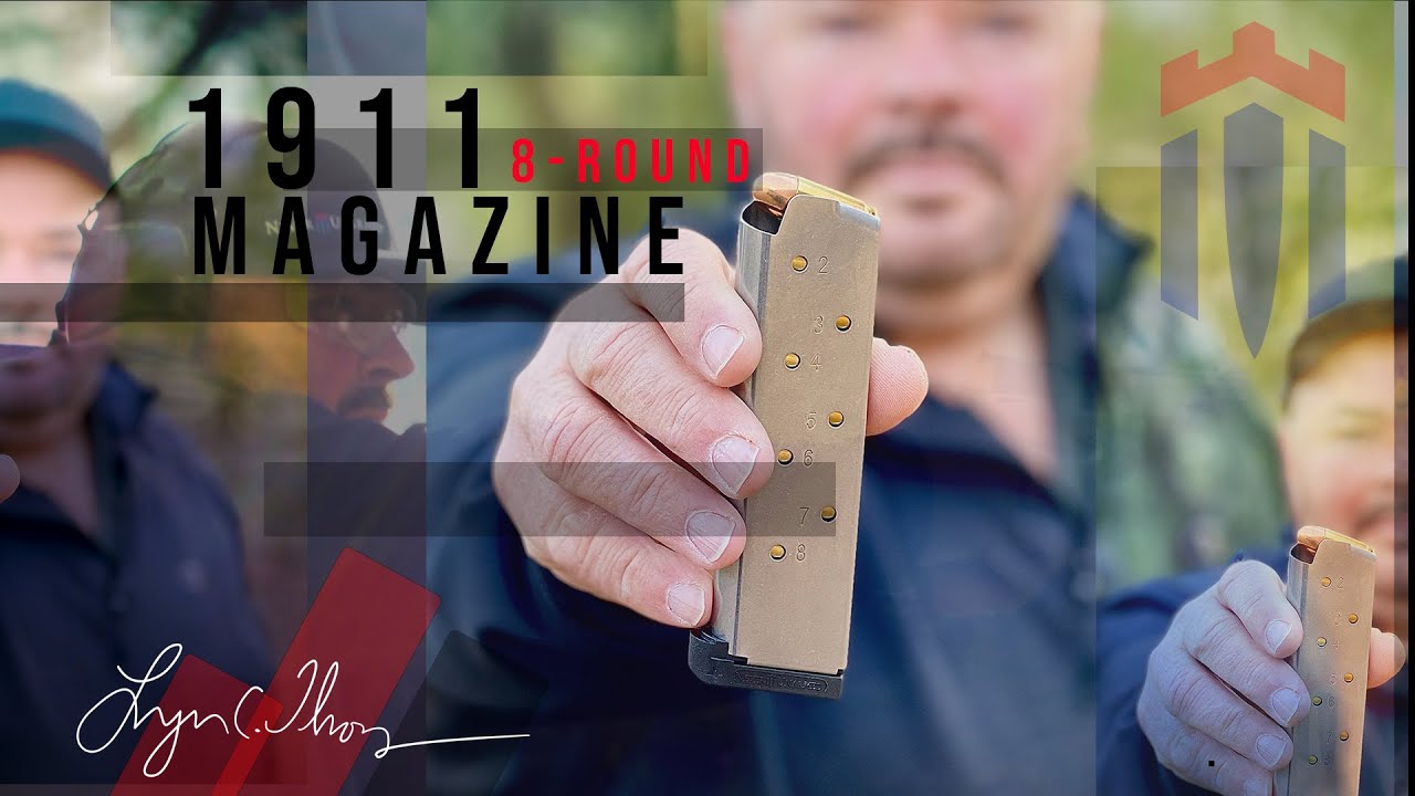 Never Unarmed 1911 8-ROUND MAGAZINE. NEW 2021!
