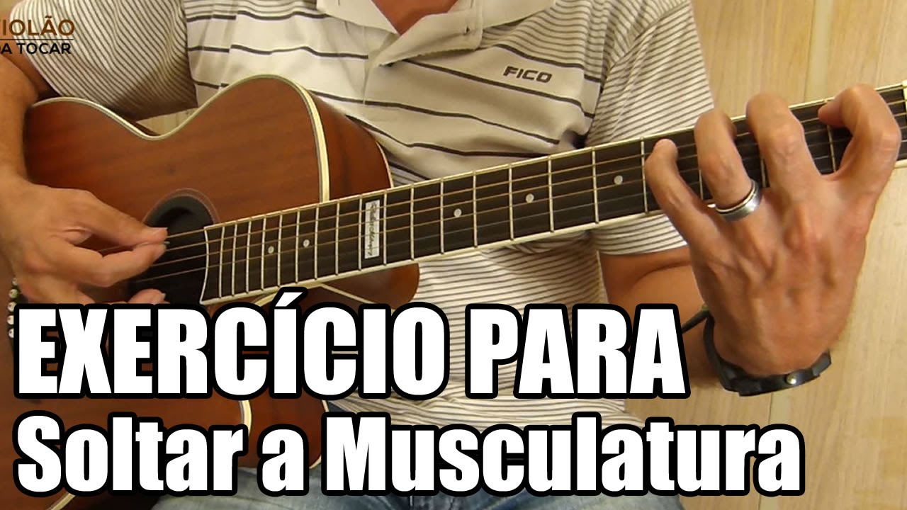 Exercício Para Soltar a Musculatura dos Dedos Que Fazem o Acorde
