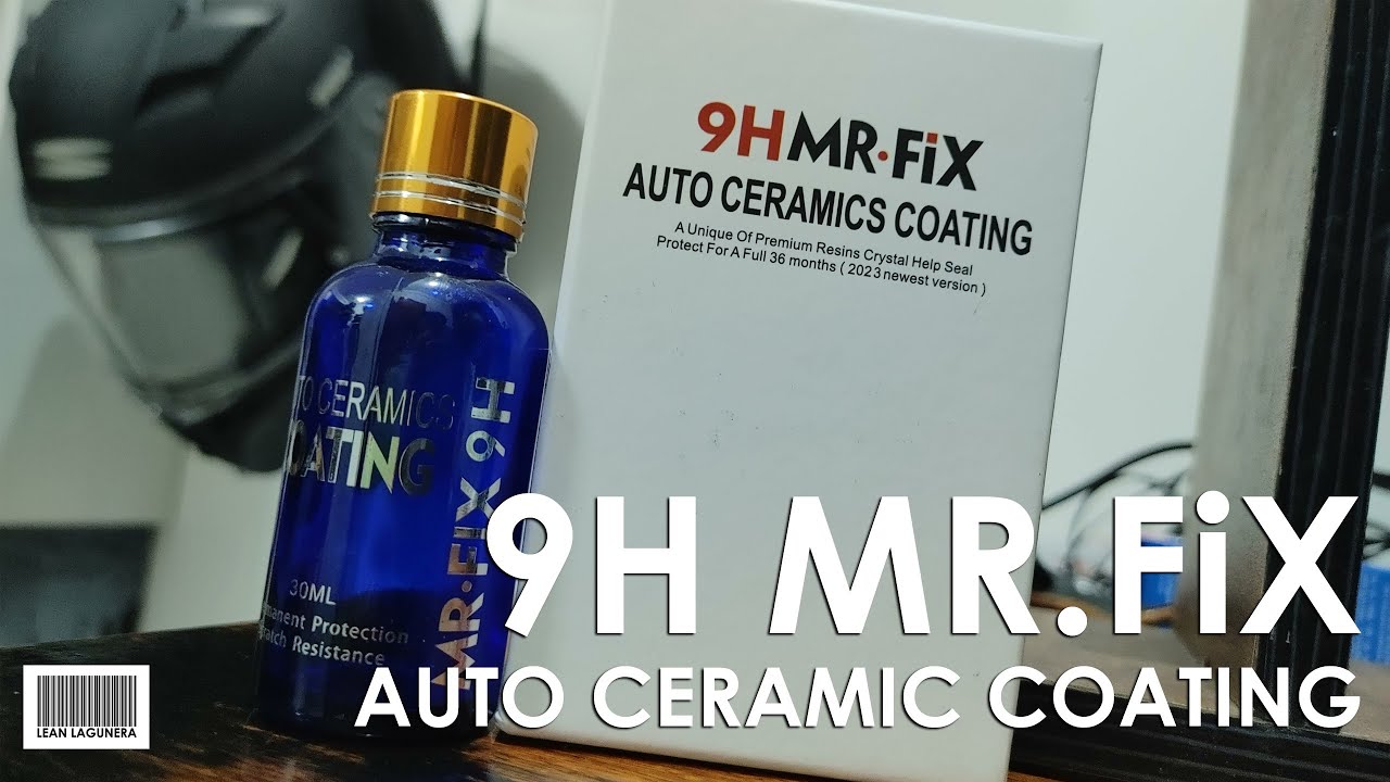 9H Mr. Fix Auto Ceramic Coating