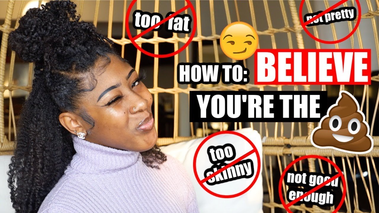 GIRL TALK: I Guarantee You Will Be CONFIDENT AF After You Watch This!!😏😈💅