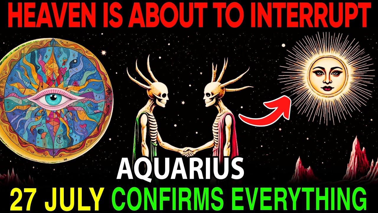 Aquarius ♒ Chosen Ones: Heaven Is About to Interrupt Earth 🌌 This Week Confirms Everything! 🔮✨