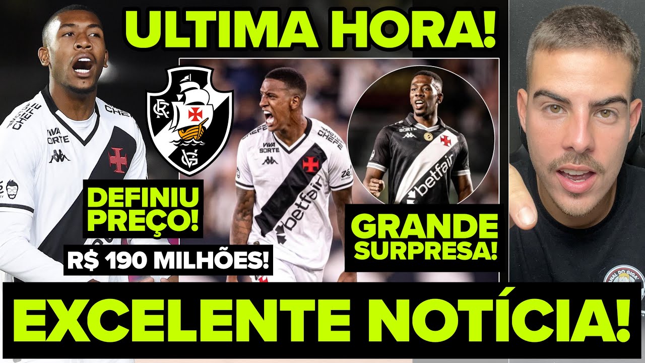 EXCELENTE NOT&Iacute;CIA! R$ 190 MILH&Otilde;ES! VASCO DEFINIU PRE&Ccedil;O PARA VENDER RAYAN! GRANDES SURPRESAS NA ZAGA!