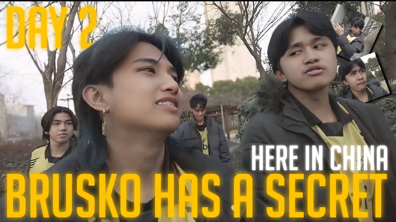 KELRA VLOG | BRUSKO HAS A SECRET HERE IN CHINA | DAY 2