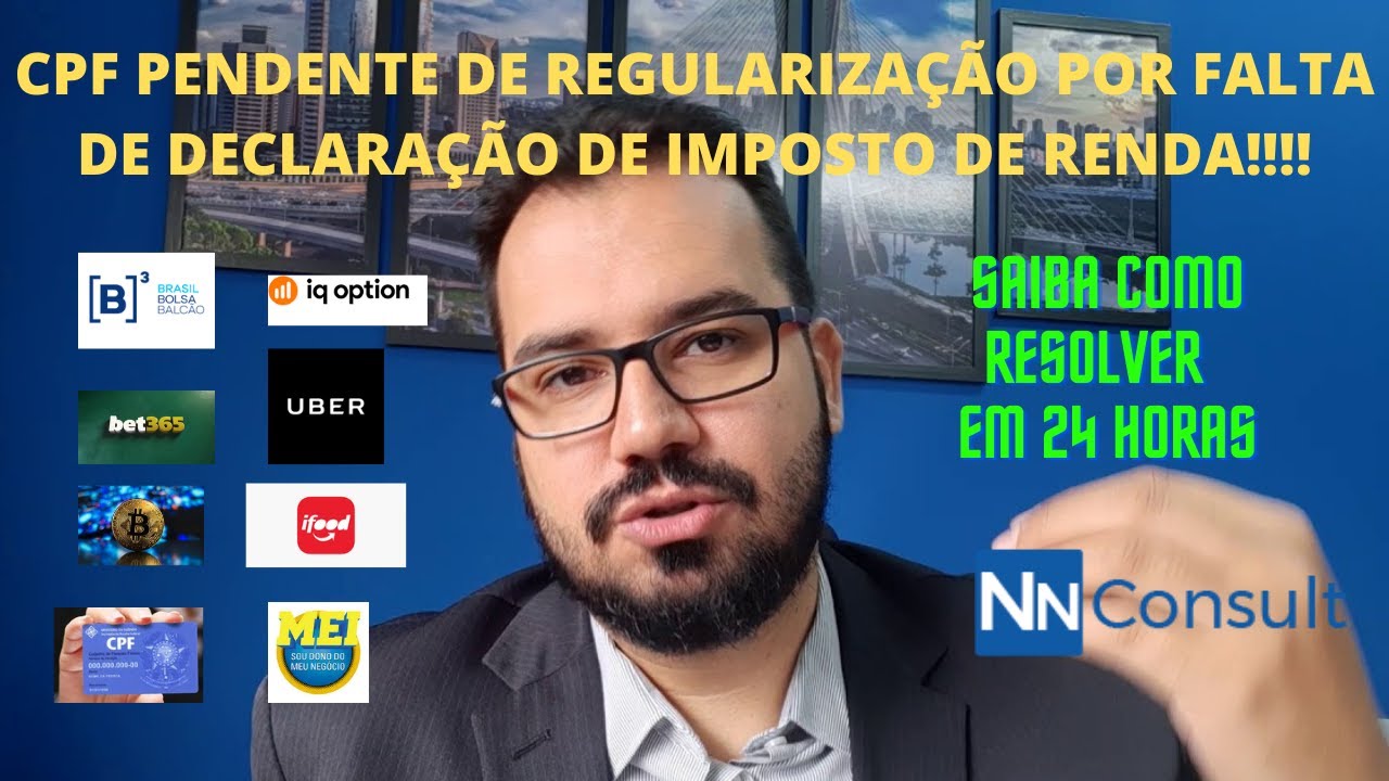 CPF PENDENTE, Bloqueado Por falta de Declara&ccedil;&atilde;o de Imposto de Renda, Saiba como Resolver em 24 horas
