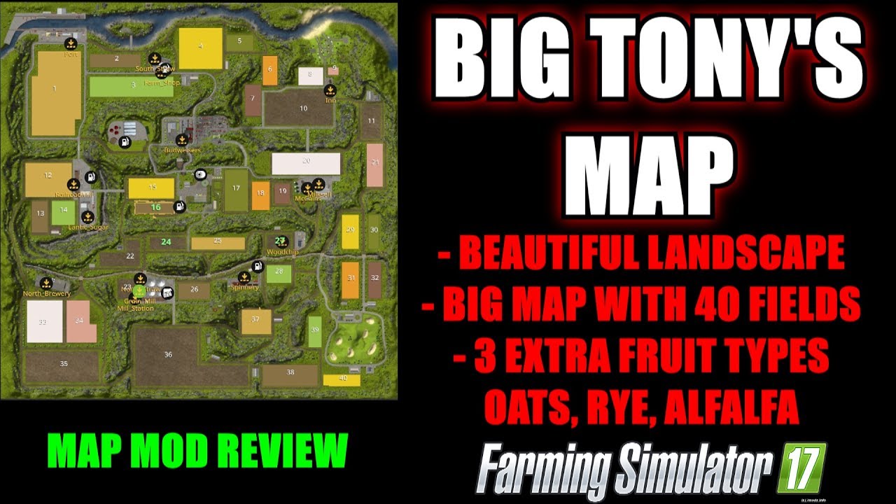 Farming Simulator 17 - Big Tony's Map "Map Mod Review"