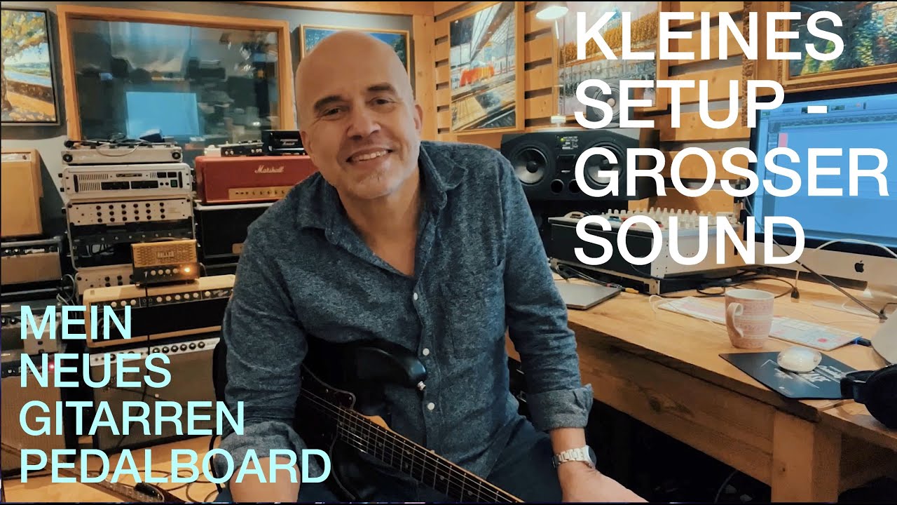 Kleines Setup, großer Sound - Mein neues Gitarren-Pedalboard