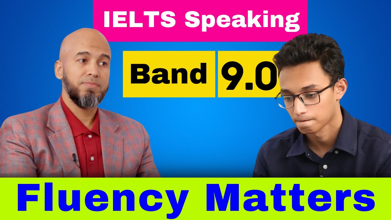 Band 9 Speaking Test