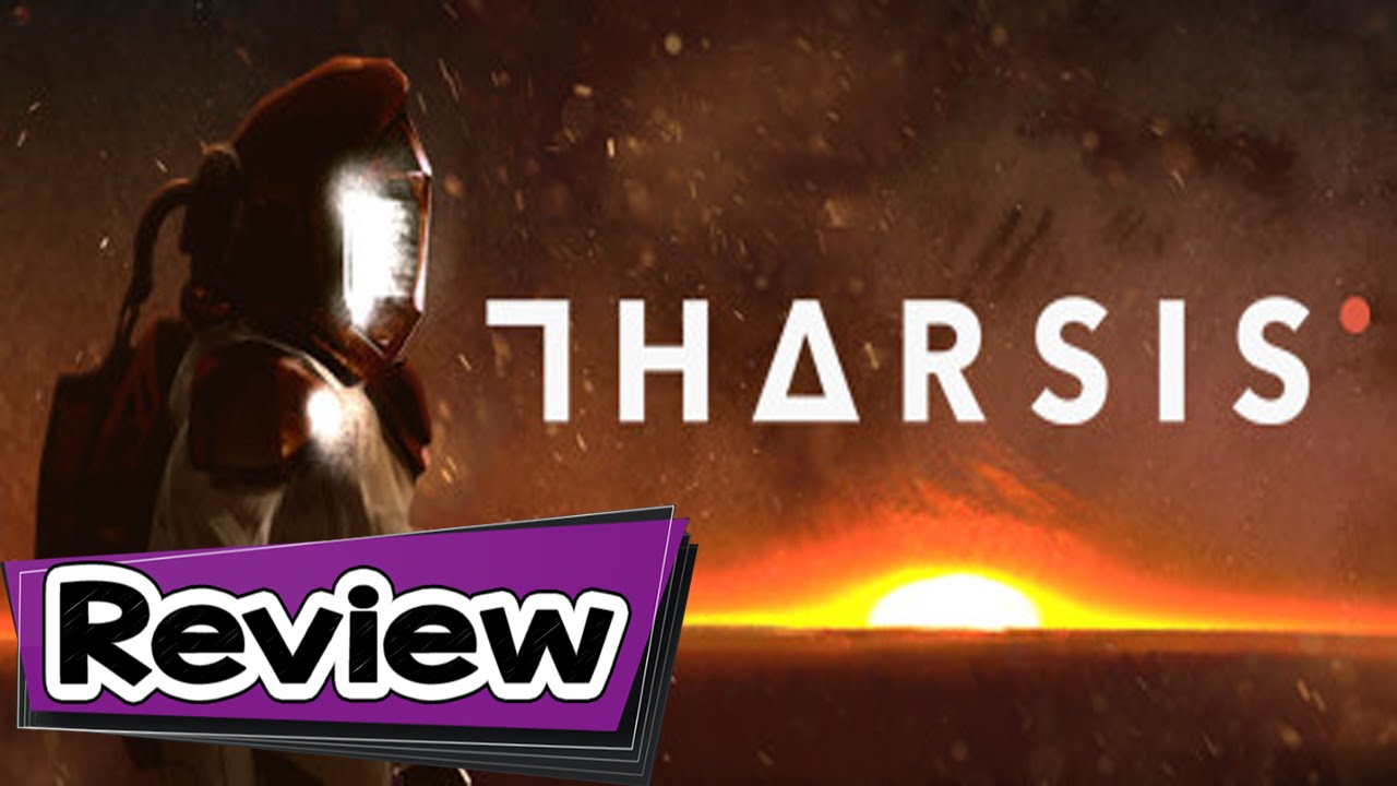 Tharsis Review