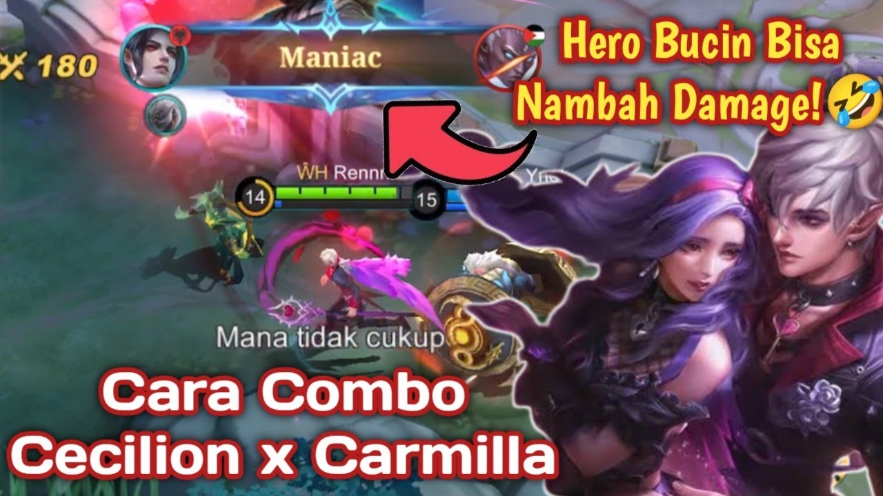COMBO CECILION & CARMILLA | BISA DAPAT MANIAC! LAGI NGEBUCIN PAKE HERO BUCIN🤣 - MOBILE LEGENDS