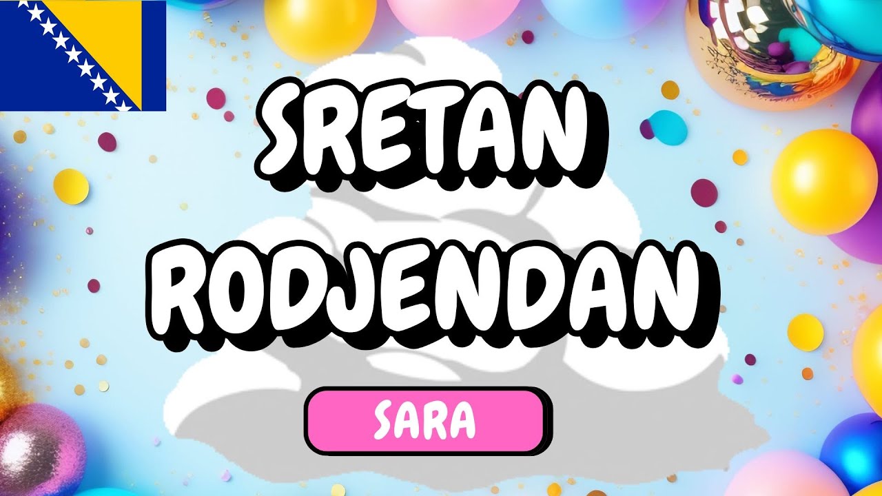 Sretan rođendan, Sara 🎂🇧🇦 | Dječija rođendanska pjesma | 3BROS-KIDS | Happy Birthday Geburtstagslied