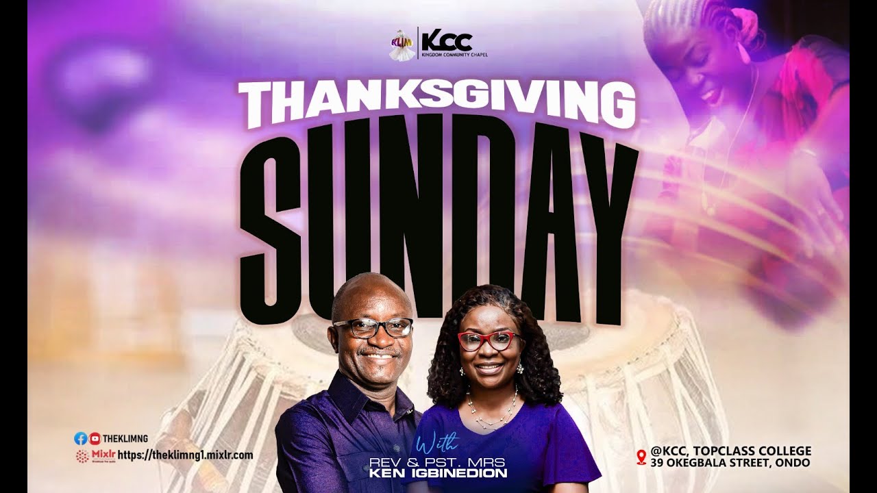 KINGDOM COMMUNITY CHAPEL || THANKSGIVING SERVICE || REV GBENGA OLAGUNDOYE || 25-01-26