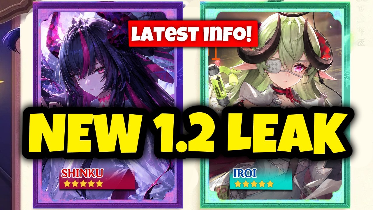 MAJOR LEAK UPDATE!!! 1.2 BANNERS COMPLETELY CHANGED (SHINKU & IROI) [Neverness to Everness]