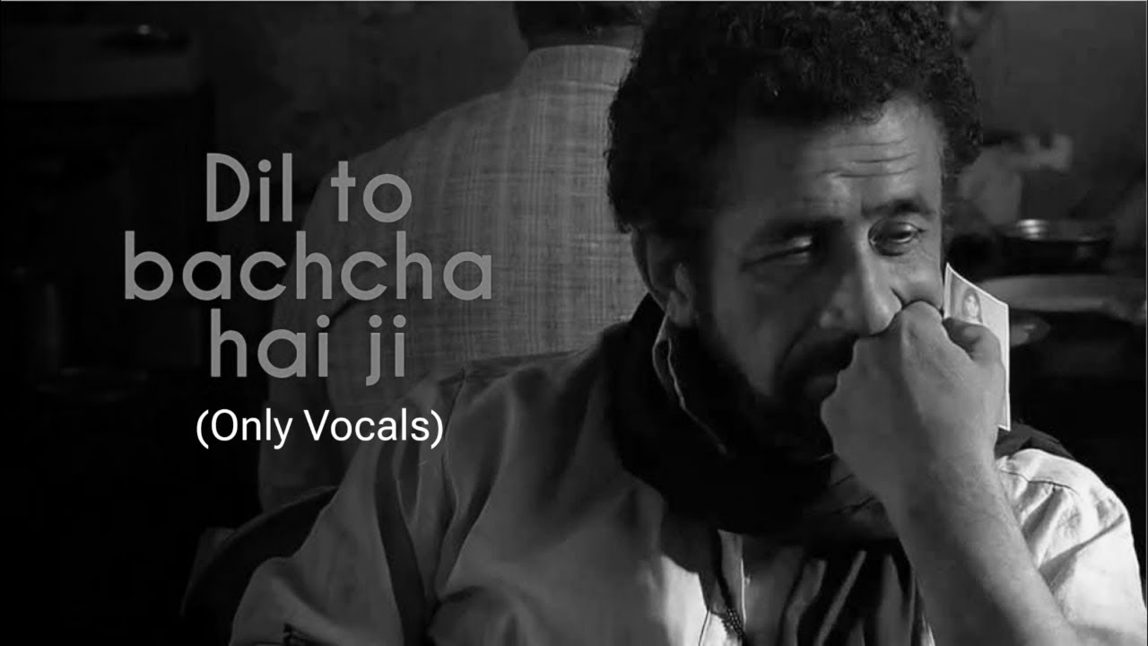 Dil Toh Bachcha Hai Ji | Rahat Fateh Ali Khan | Without Music | Vocals Only