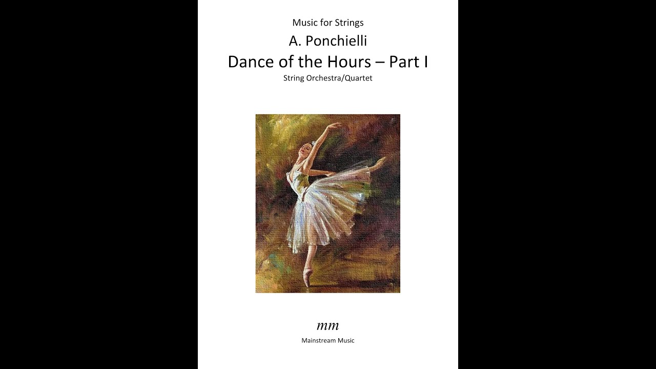 Ponchielli - Dance of the Hours - Part I