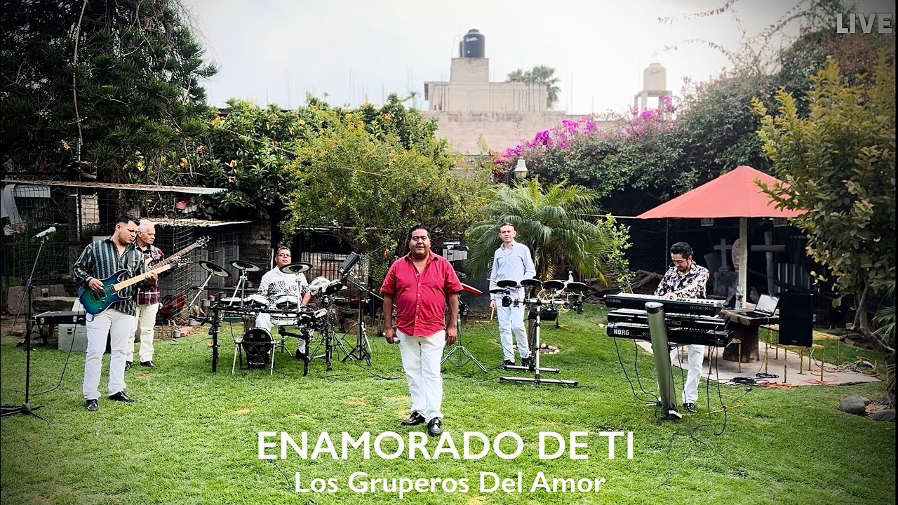 Enamorado De Ti l Los Gruperos Del Amor(Sesión En Vivo)