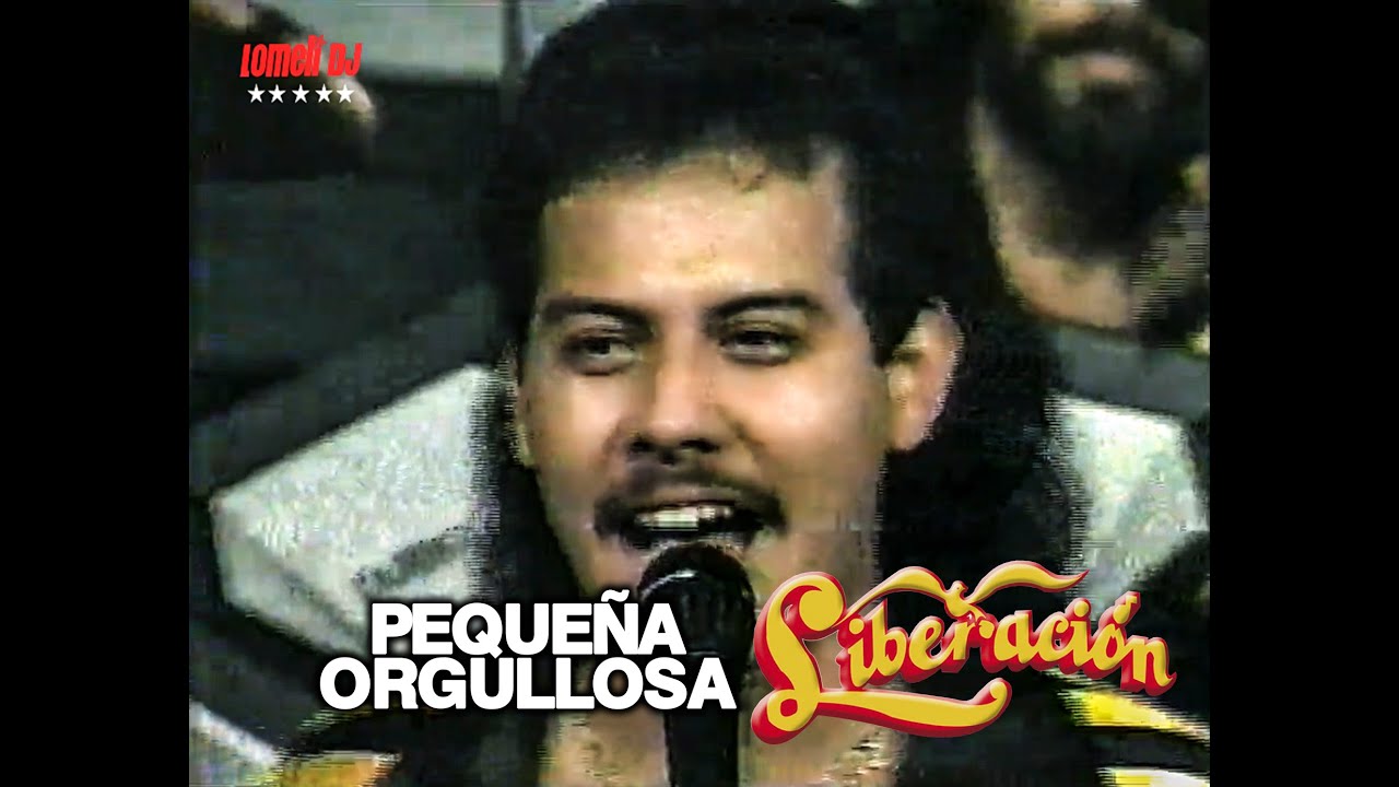 1990 - Liberacion - Pequeña Orgullosa - canta LUPE BARRERA - En Vivo