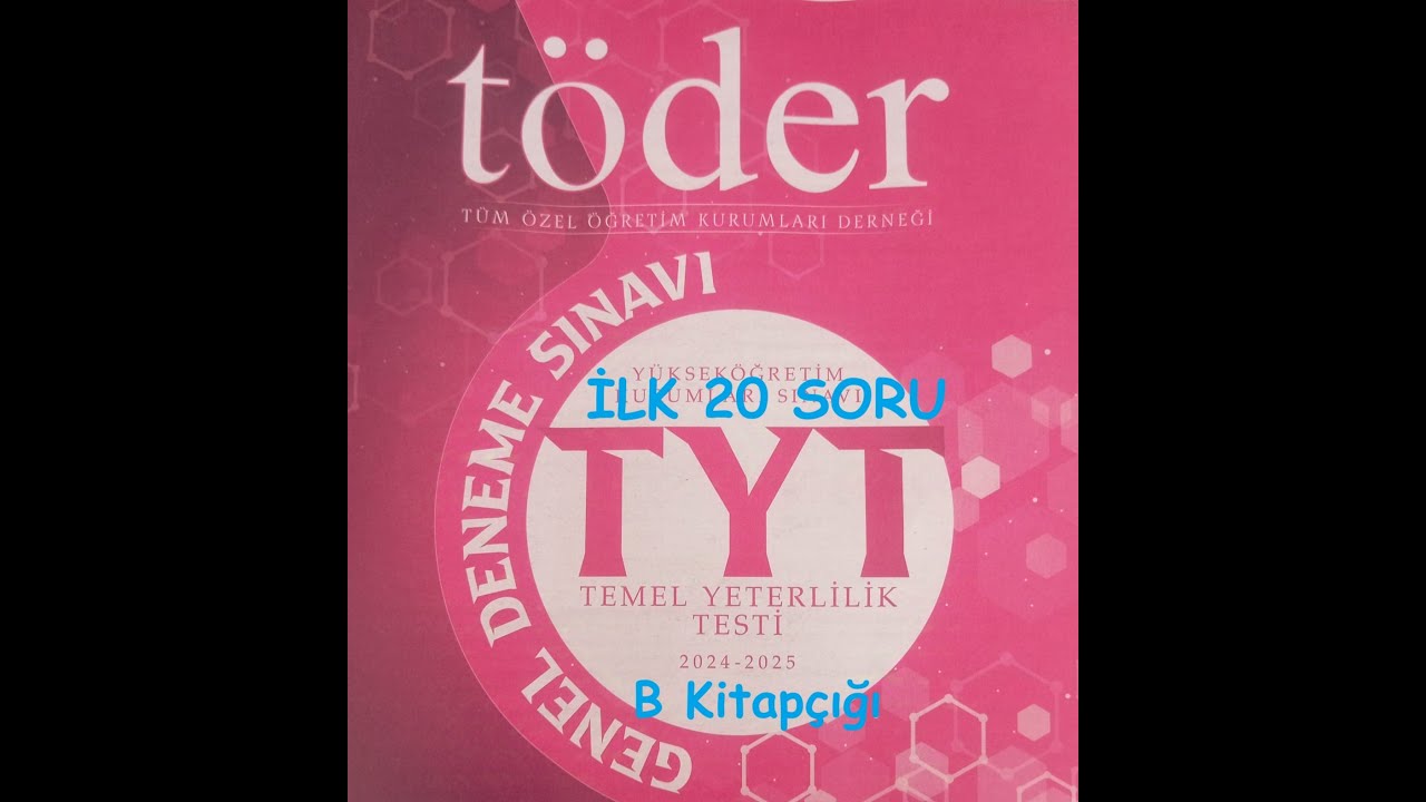 TÖDER 1. TYT Denemesi Matematik Çözümleri İlk 20 soru B Kitapçığı Kasım 2024