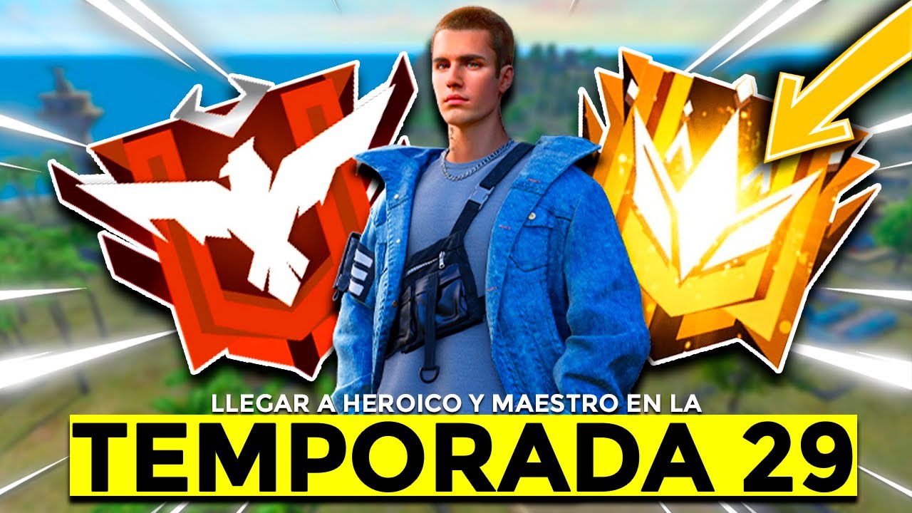 COMO LLEGAR A HEROICO Y MAESTRO FÁCIL Y RÁPIDO EN FREE FIRE TEMPORADA 29 (Tips, Trucos y Consejos)