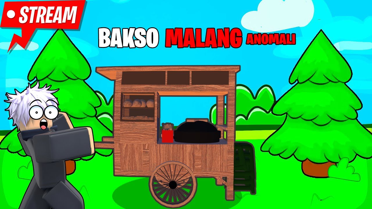 SIANG HARI AKU BERJUALAN BAKSO - Roblox Bakso Malang Anomalies