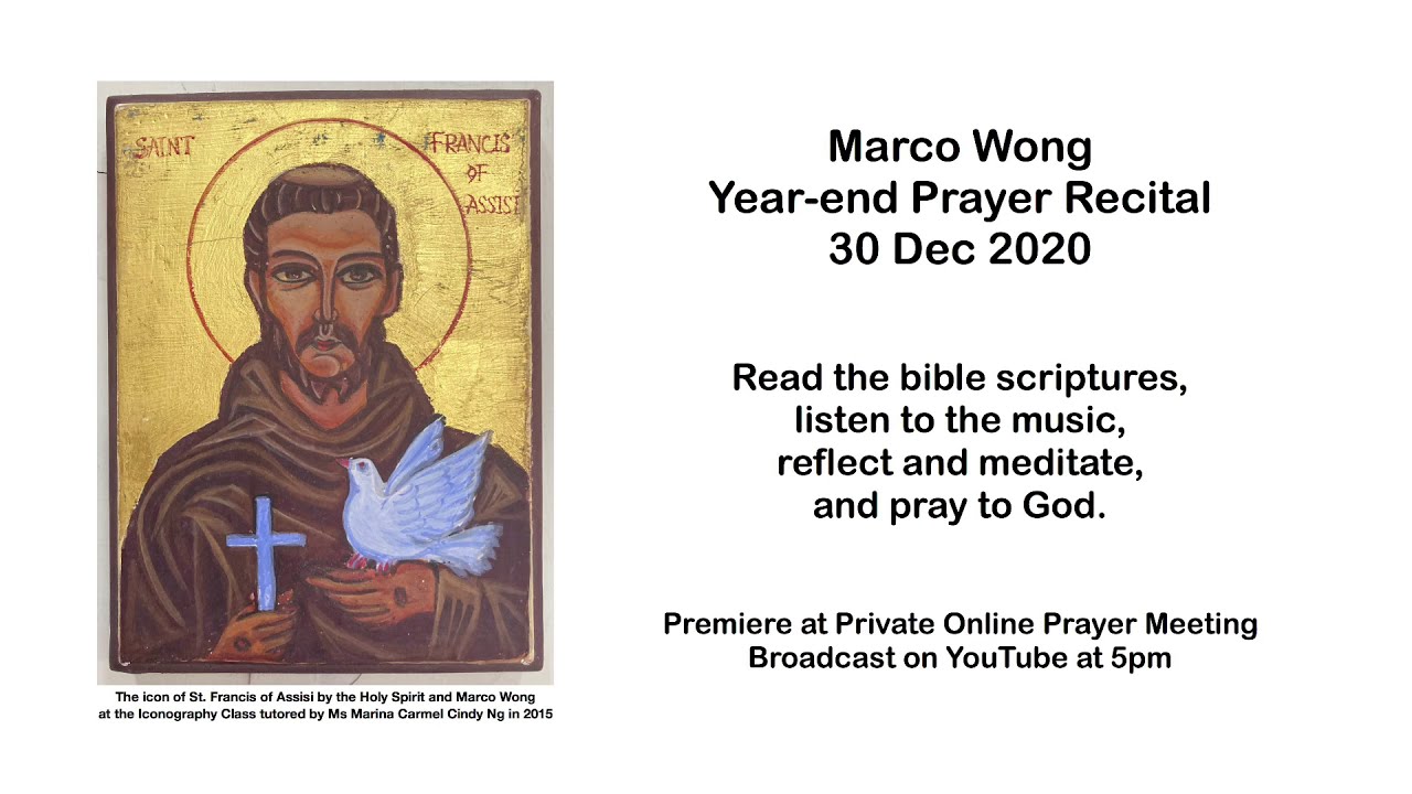 Marco Wong 2020 Year-end Prayer Recital