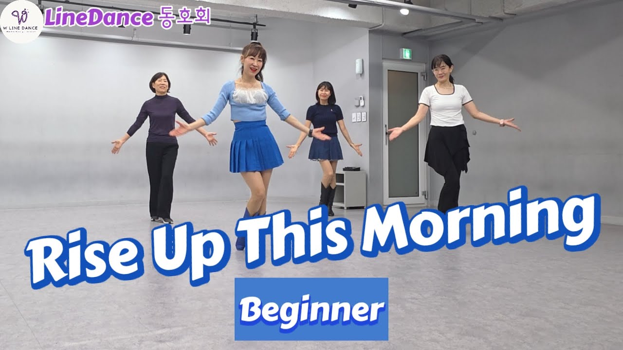 Rise Up This Morning LineDance/Beginner/W 라인댄스 동호회 