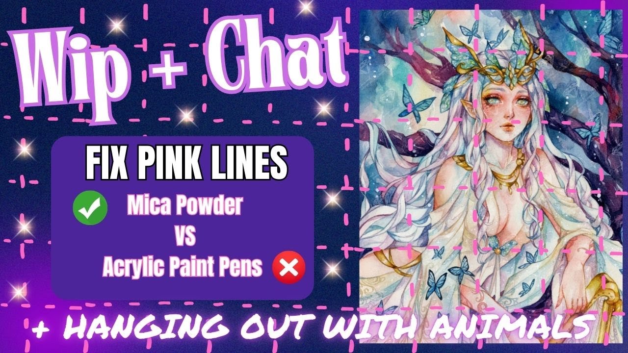 Wip and Chat - FIX THE PINK LINES + Hanging Out With The Animals!