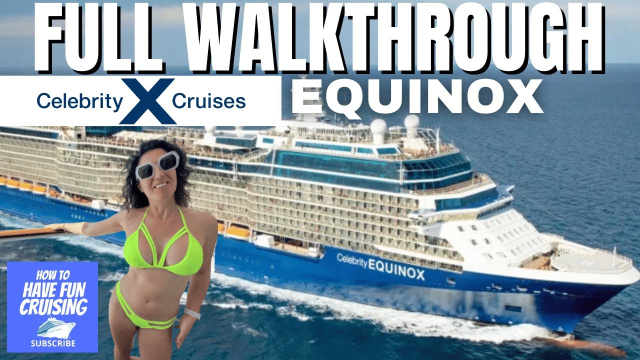 2023 Celebrity Equinox Cruise Ship Walkthrough and Tour - 4K